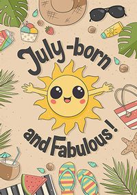 Tap to view July-Born and Fabulous Birthday Card