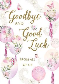 Tap to view Goodbye And Good Luck From All Card