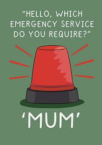 Tap to view Emergency Services Mum Birthday Card