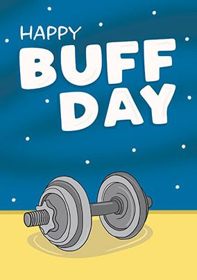 Buff Day Birthday Card 