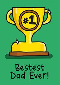 Tap to view Best Dad Ever Trophy Fathers Day Card