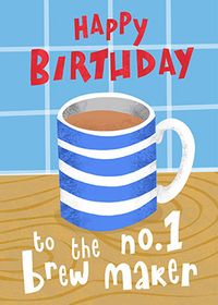 Tap to view No1 Brew Maker Birthday Card