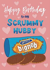 Tap to view Scrummy Hubby Birthday Card