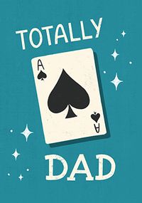 Tap to view Totally Ace Dad Fathers Day Card
