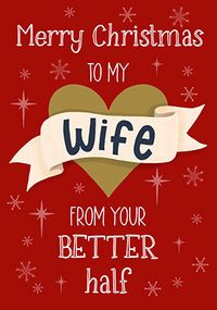 Tap to view Wife from Your Better Half Christmas Card