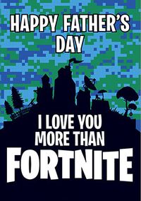 Tap to view Daddy Love You More Than Gaming Father's Day Card