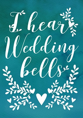 I Hear Wedding Bells Engagement Card Funky Pigeon