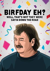 Tap to view Birfday Eh? Birthday card