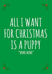 Tap to view All I Want For Christmas Puppy Card