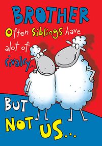 Tap to view Sibling Rivalry Brother Birthday Card