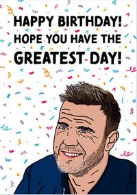 Tap to view Greatest Day Birthday Card