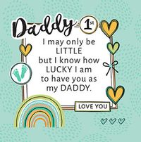 Tap to view First Father's Day Lucky to have you Daddy Card