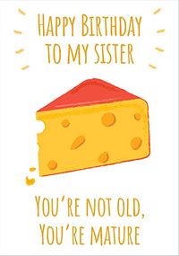 Tap to view Cheese Sister Birthday Card