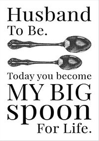 Tap to view Big Spoon for Life Husband Wedding Card