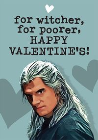 Tap to view For Poorer Valentine's Day Card