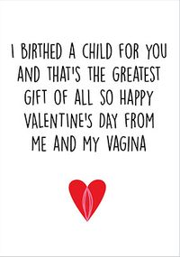 Tap to view Birthed a Child for You Valentine's Day Card