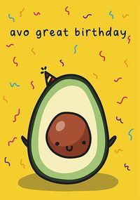 Tap to view Avo Great Birthday Card