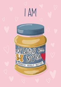 Tap to view I Am Nuts For You Valentine Card