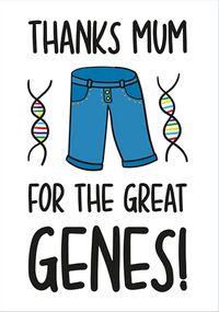 Tap to view Great Genes Mothers Day Card