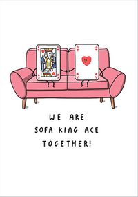 Tap to view Sofa King Ace Together Valentine's Card