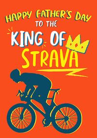 Tap to view Happy Father's Day Strava King Card