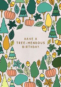 Tap to view Tree-mendous Birthday Card