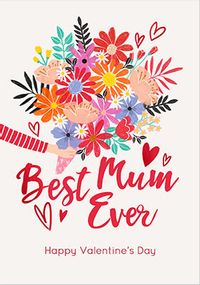 Tap to view Best Mum Ever Valentine Card