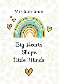 Tap to view Big Hearts Personalised Thank You Teacher Card
