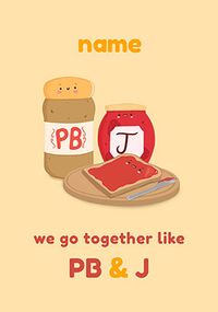 Tap to view Go Together Like PB & J Personalised Card