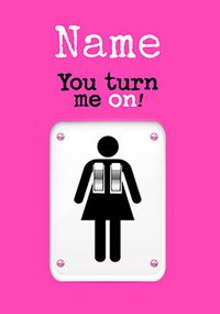 Tap to view You Turn Me On Personalised Valentine's Card